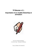 TP Blender n°2 :  Importation d’un modèle SketchUp et  animation