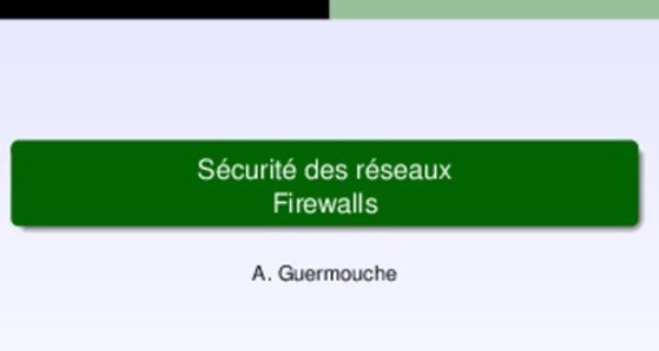 Cours Sécurité des réseaux Firewalls
