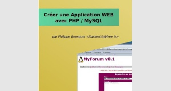 Apprendre à Créer une application WEB avec PHP et MySQL