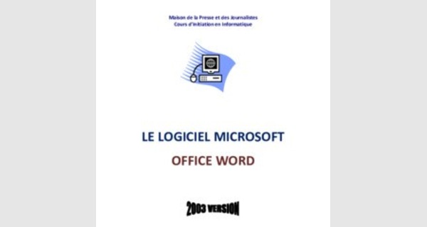 Apprendre à travailler avec le logiciel Microsoft Office Word