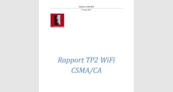Rapport TP2 WiFi  CSMA/CA & Packet Racer 
