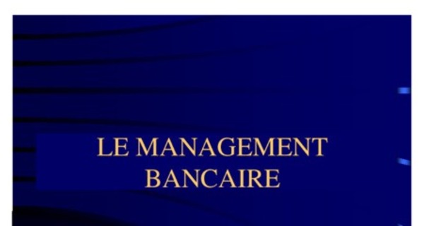 Cours management : management bancaire