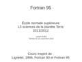 Tutoriel Fortran 95 complet