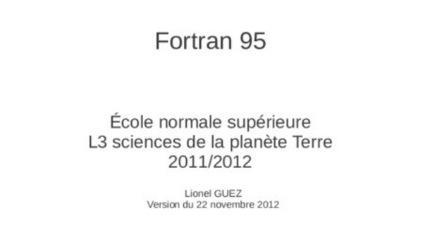 Tutoriel Fortran 95 complet