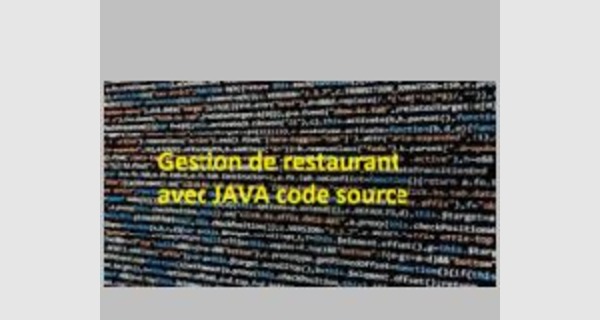 Gestion de restaurant avec JAVA code source