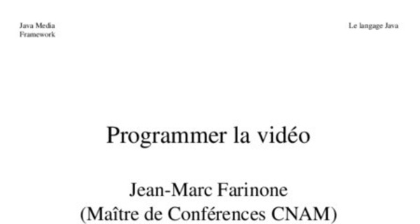 Apprendre la programmation vidéo avec Java Media Framework