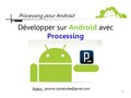 Apprendre à créer une application Android avec processing