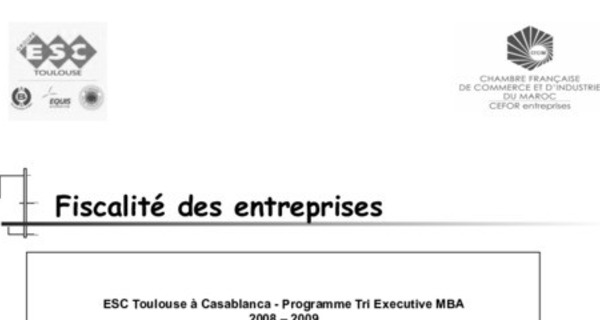 Support de formation d’introduction a la fiscalite des entreprises et systeme fiscal Marocain