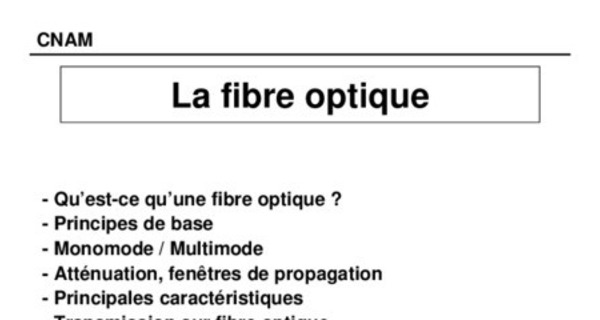 Cours et formation sur la fibre optique principes, architectures, normes