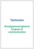 Technicien enseignement général langues et communication