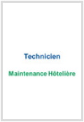 Technicien Maintenance Hoteliere