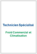 Technicien Froid Commercial et Climatisation