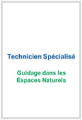 Technicien Spécialisé Guidage dans les Espaces Naturels