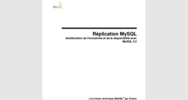 Formation  MySQL : amelioration de l'evolutivite et de la disponibilite avec MySQL 5.5