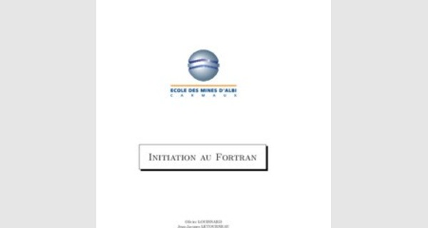 Débuter avec le langage Fortran étape par étape