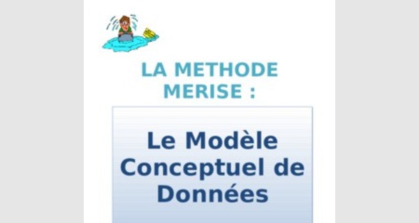 Support de cours méthode Merise : le MCD et le MLD