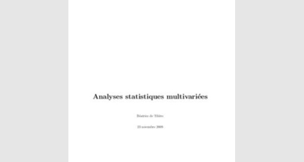 Cours et exercices a propos des analyses statistiques multivariees