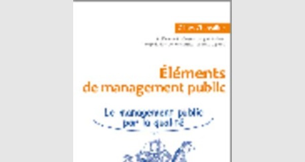 Cours complet pour apprendre ensemble les elements de management public pas a pas