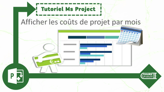 Ms Project : Afficher les coûts de projet par mois