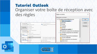 Outlook : organiser votre boîte de réception avec des règles