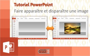 Tuto PowerPoint : Faire apparaître et disparaître une image avec animation