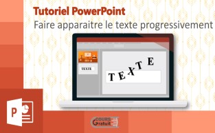 Tuto PowerPoint : Faire apparaître le texte progressivement