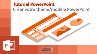 Comment créer votre thème/modèle PowerPoint