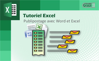 Tutoriel publipostage avec Word et Excel