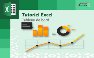 Tutoriel Excel : tableau de bord