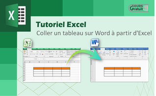 Comment coller un tableau sur Word à partir d'Excel