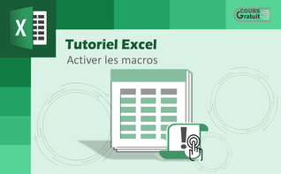 Comment activer les macros dans Excel