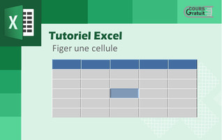 Comment figer une cellule dans Excel