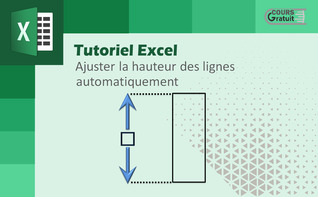 Comment ajuster la hauteur des lignes automatiquement sur Excel