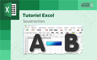 Comment faire la soustraction dans Excel