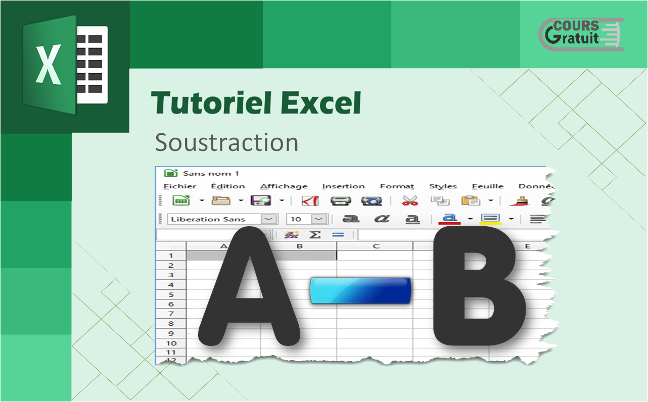 Comment Faire La Soustraction Dans Excel Tutoriel Excel