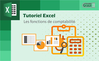 Tutoriel sur les fonctions de comptabilité dans Excel
