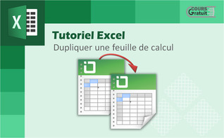 Tutoriel Excel : comment dupliquer une feuille de calcul