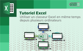 Comment utiliser un classeur Excel en même temps depuis plusieurs ordinateurs