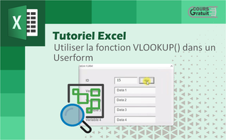 Tutoriel Excel VBA: utiliser la fonction VLOOKUP() dans un Userform