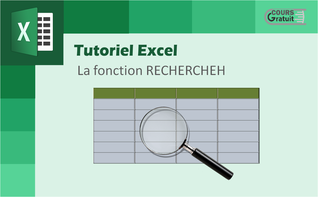 Tuto Excel : la fonction RECHERCHEH avec des exemples