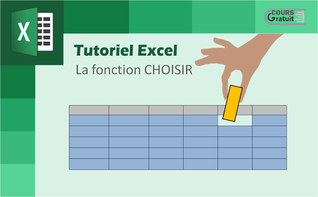 Tutoriel Excel : la fonction CHOISIR avec des exemples