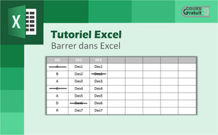 Tutoriel : comment barrer dans Excel ?