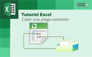 Tutoriel Excel : créer une plage nommée