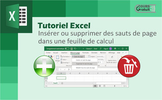 Excel : insérer ou supprimer des sauts de page dans une feuille de calcul ?