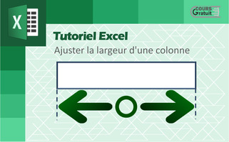Excel : comment ajuster la largeur d'une colonne sur une feuille de calcul