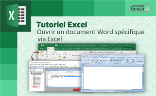 Comment ouvrir un document Word spécifique via Excel