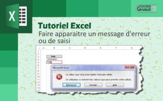 Excel : comment afficher un message d'erreur ou de saisie
