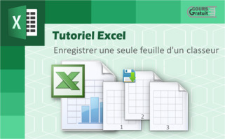 Tuto Excel: enregistrer une seule feuille d'un classeur
