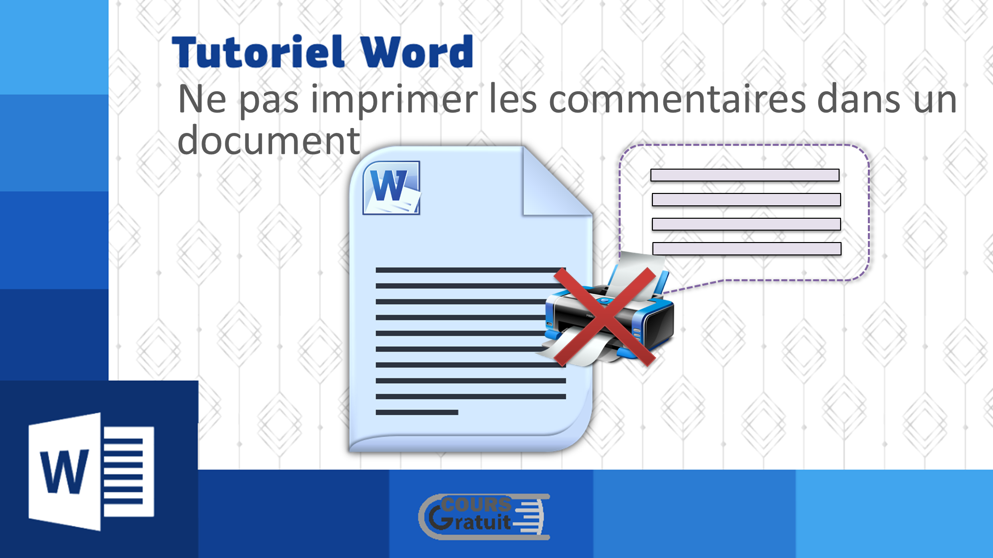 Tutoriel Word comment ne pas imprimer les commentaires dans un document Tutoriel Word