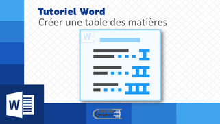 Tutoriel Word : comment créer une table des matières